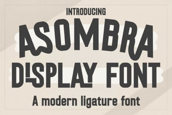 Asombra Font for Bold Branding