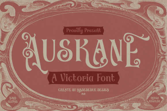 Auskane: A Victorian Font for Bold Branding