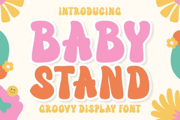 Baby Stand Font for Bold Branding