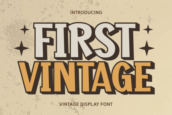 First Vintage Font