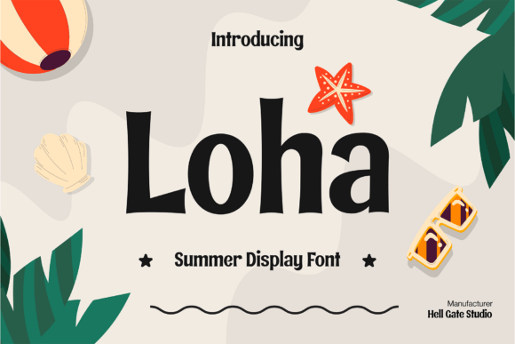 Loha: Summer Display Font for Creative Campaigns