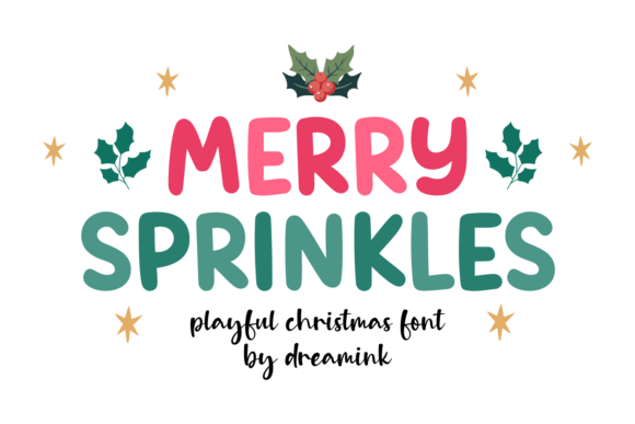 Merry Sprinkles Font: A Playful Display Typeface for Holiday Branding
