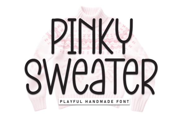 Pinky Sweater Font for Business Branding