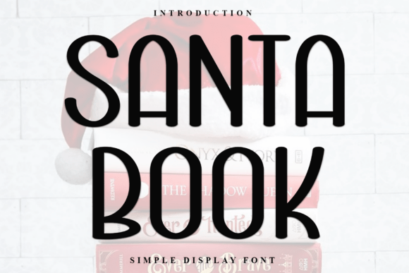 Santa Book Font: A Festive Display Typeface for Web Designers and Digital Creators
