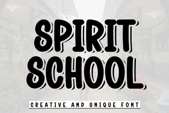 Spirit School: A Bold Display Font for Creative Projects