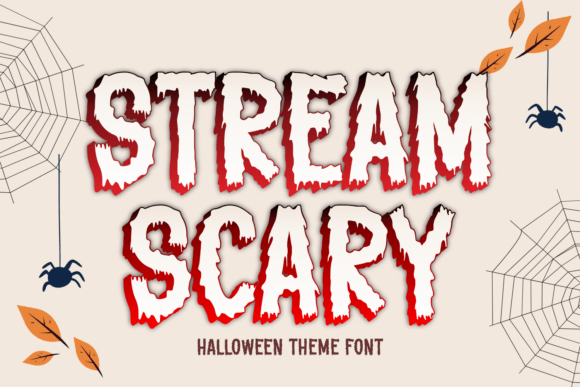 Stream Scary Font for Bold Branding