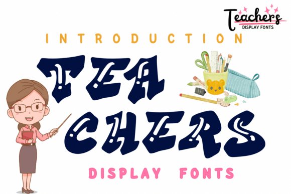 Teachers Font for Creative Campaigns
